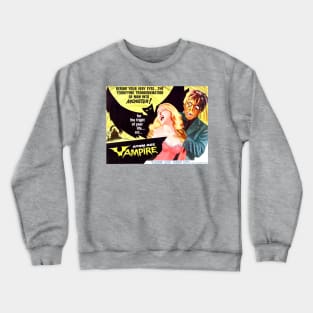 Classic Horror Movie Lobby Card - Atom Age Vampire Crewneck Sweatshirt